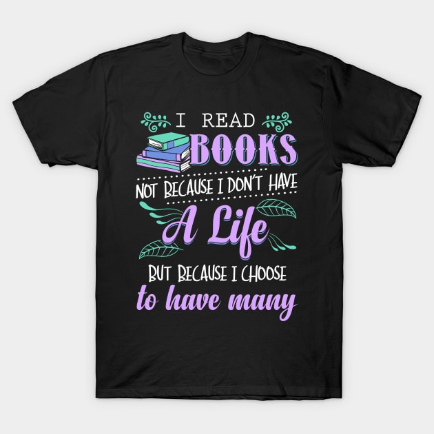 Read Books Funny T-Shirt by KsuAnn